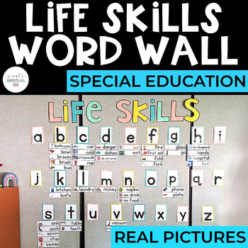 Preview of Life Skills Word Wall: REAL PICTURES | Special Education