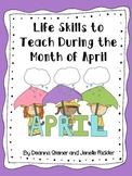 Life Skills to Teach During the Month of April