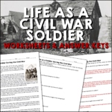 Life as a Civil War Soldier Reading Worksheets and Answer Keys