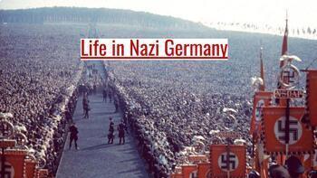 Preview of Life in Nazi Germany
