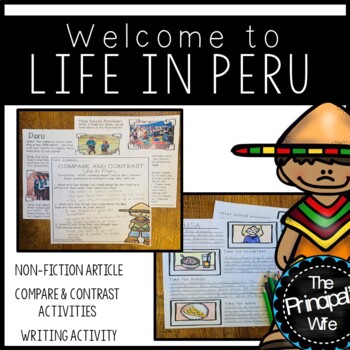 Preview of Life in Peru Reading and Writing Activity