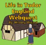 Life in Tudor England Webquest