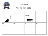 Life in a Snow Globe pre-writing
