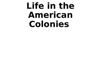 Preview of Life in the American Colonies PowerPoint