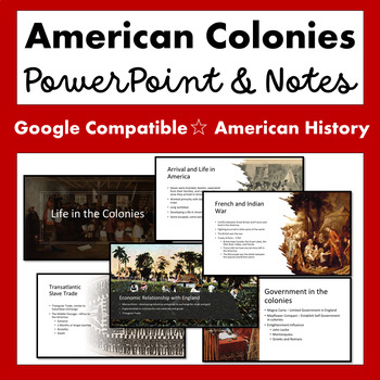 Preview of Life in the Early Colonies of America PowerPoint and Notes  (Google Compatible)