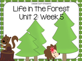 Life in the Forest! First Grade Reading Street FLIPCHART U