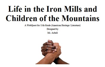 Preview of Life in the Iron Mills WEBQUEST - Technology, Group Work, Project-Based Learning