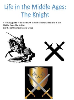 Preview of Life in the Middle Ages: The Knight Viewing Guide