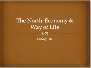 Preview of Life in the North: Factory Workers