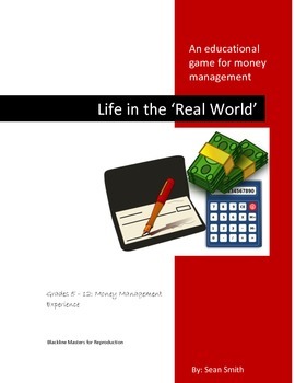 Preview of Life in the 'Real World': An educational money management game
