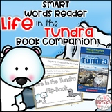 Life in the Tundra Smart Words Reader Flipbook