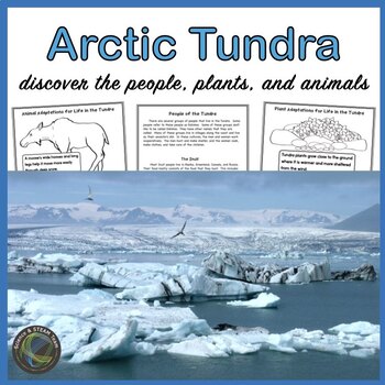 Arctic Tundra People, Animals, and Plants by Science and STEAM Team
