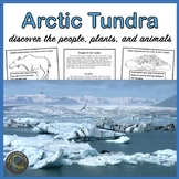 Arctic Tundra  People, Animals, and Plants