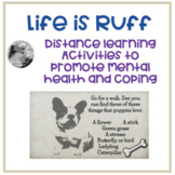 Life is "ruff" - distance learning activities for self-car