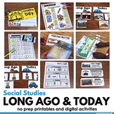 Life Long Ago and Today Activities and Sorting Worksheets