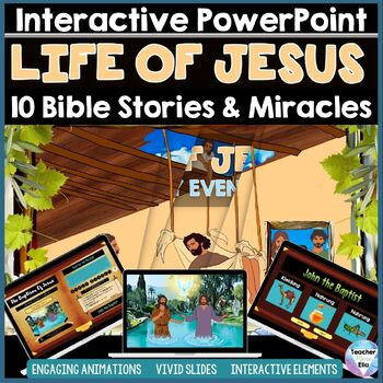 Preview of Life of Jesus Bible Stories & Miracles Interactive PowerPoint for Bible Study
