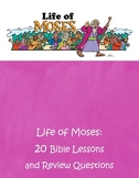 Life of Moses - 20 Lesson Bundle