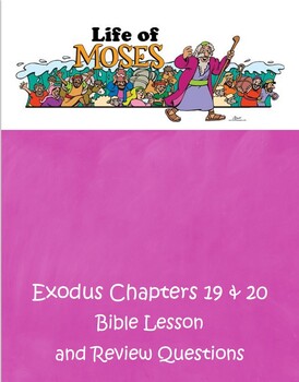 Preview of Life of Moses - Exodus 19 & 20 - ESV Bible Lesson