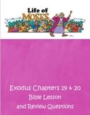 Life of Moses - Exodus 19 & 20 - ESV Bible Lesson