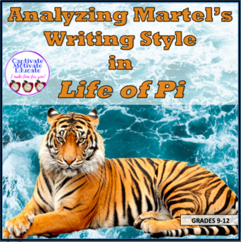 Preview of Life of Pi--Analyzing Martel's Writing Style, poster project and essay