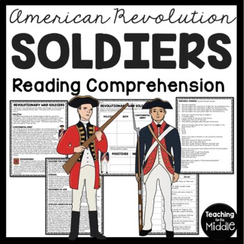 Revolutionary War Soldiers Reading Comprehension Worksheet American