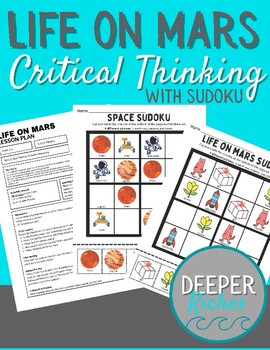 Preview of Life on Mars Critical Thinking with Sudoku