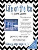 Life on the Ice Mini Pack Activities 3rd Grade Journeys Un