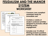 Feudalism and the Manor System worksheet - Middle Ages - G