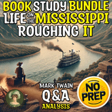 Life on the Mississippi & Roughing It Q&A Analysis of Mark