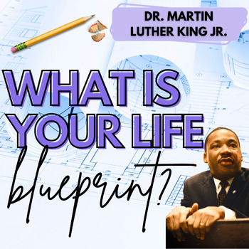 Preview of Life's Blueprint: An ELA Lesson Honoring Dr. Martin Luther King {Listening}