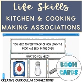 Life skills Cooking & Kitchen Items Associations What do y