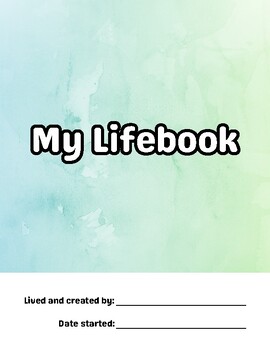 Preview of Lifebook for Children in Foster Care to Document & Process Their Stories