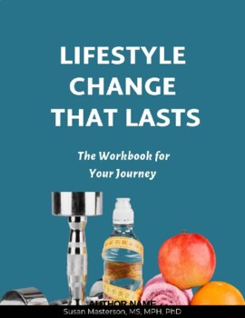 Preview of Lifestyle Change That Lasts: The Workbook for your Journey