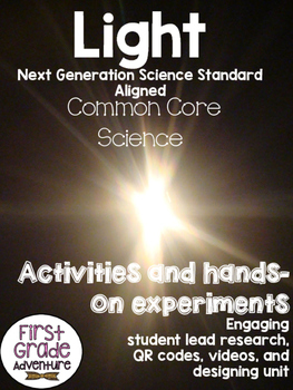 Preview of Light {Common Core/NGSS, Experiments, & Worksheets all about Light!}
