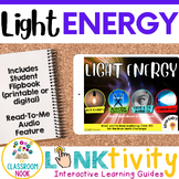 Light Energy LINKtivity (What is light, Reflection/Refract