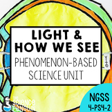 Light Energy & How We See Science Unit | 4th Grade NGSS Fo