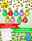 Light It Up: No Prep Christmas Articulation