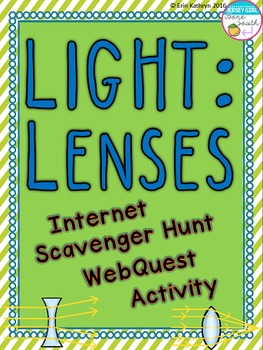 Preview of Light Lenses Internet Scavenger Hunt WebQuest Activity