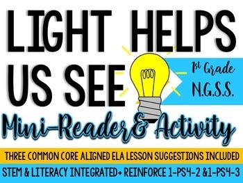 Preview of Light Helps Us See Mini-Reader & ELA Activities! 1st Grade- NGSS (illuminate)