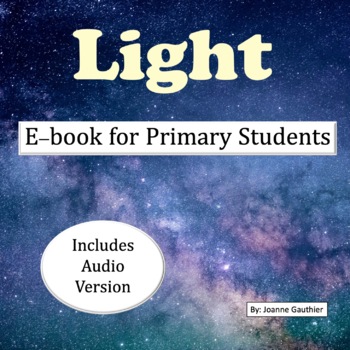 Preview of Light: Non-Fiction Illustrated book for Primary Students 