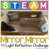Light Reflection STEAM and STEM Challenge