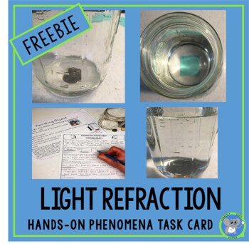 Preview of Light Refraction Task Card Freebie | Light Energy Science Activity | CER Prompt