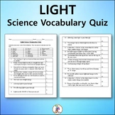 Light Science Vocabulary Quiz - Editable Worksheet