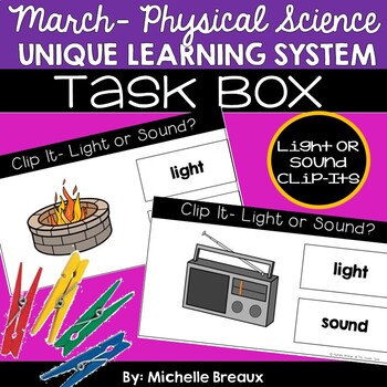 Preview of Light & Sound Clip It Task Cards For March Unique Learning System Unit 22 (SPED)