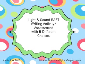 Preview of Light & Sound Fun RAFT Writing Activity