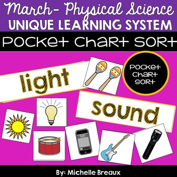Preview of Light & Sound Pocket Chart Sorting & Worksheets for March ULS Unit 22
