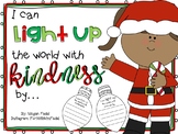 Light Up The World With Kindness