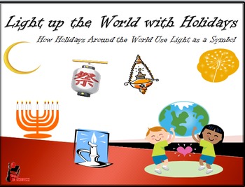 Preview of Light Up the World With Celebrations: A Power Point on Holidays Around the World