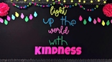 Light Up the World with Kindness Christmas Bulletin Board Bundle