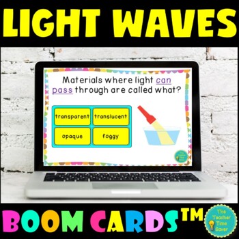 Preview of Light Waves Boom Cards | Physical Science | Transparent, Translucent, Opaque